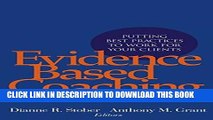 [PDF] Evidence Based Coaching Handbook: Putting Best Practices to Work for Your Clients Full
