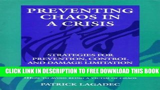New Book Preventing Chaos in a Crisis: Strategies for Prevention, Control and Damage Limitation