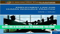 New Book Employment Law for Human Resource Practice (South-Western Legal Studies in Business