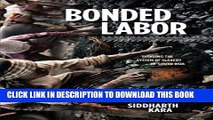 Collection Book Bonded Labor: Tackling the System of Slavery in South Asia