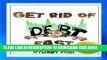 [PDF] Get Rid Of Debt Fast - Some Simple Steps To Reduce Your Debt Exclusive Full Ebook
