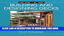 [PDF] Building and Designing Decks: For Pros by Pros Full Colection