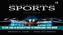 Collection Book The Economics of Sports (The Pearson Series in Economics)