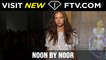 Noor by Noor S/S 2017 at New York Fashion Week | FTV.com