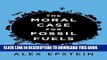 Collection Book The Moral Case for Fossil Fuels
