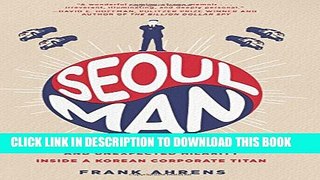 Collection Book Seoul Man: A Memoir of Cars, Culture, Crisis, and Unexpected Hilarity Inside a