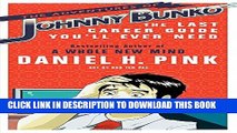 [PDF] The Adventures of Johnny Bunko: The Last Career Guide You ll Ever Need Popular Colection