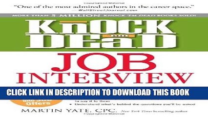 [PDF] Knock  em Dead Job Interview: How to Turn Job Interviews Into Job Offers Full Colection