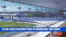 [PDF] Total Sportscasting: Performance, Production, and Career Development Full Online