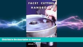 GET PDF  Facet Cutters Handbook (Gembooks) FULL ONLINE