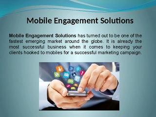 Mobile Engagement Solutions