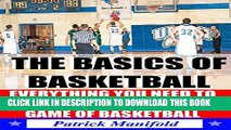 [PDF] The Basics of Basketball (Including The History of NBA, Euroleague,   FIBA Basketball): All