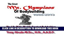[PDF] The Great Mr. Olympians of Bodybuilding 1965-2013 Popular Colection