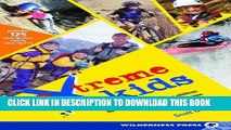[PDF] Extreme Kids: HT Connect with Your Children Through Todays Extreme (and not so extreme)