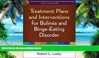 Big Deals  Treatment Plans and Interventions for Bulimia and Binge-Eating Disorder (Treatment