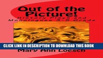 [New] Out of the Picture!: Using Theatre Arts to Teach Social Studies (theatre junkie Book 1)