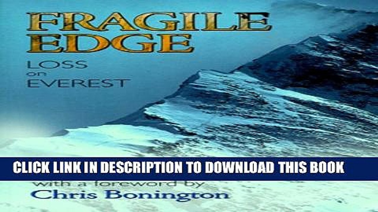 [PDF] Fragile Edge: Loss on Everest Full Collection