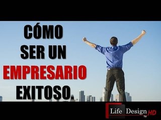 Cultura financiera, SERIE ¿cómo ser un empresario exitoso?