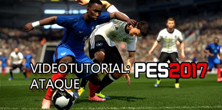PES 2017 Tutorial - El Ataque