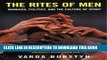 [PDF] The Rites of Men: Manhood, Politics, and the Culture of Sport Popular Collection