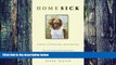 Big Deals  Homesick: A Memoir of Family, Food, and Finding Hope  Free Full Read Most Wanted