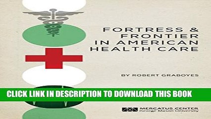 [Read PDF] Fortress and Frontier in American Health Care Ebook Free