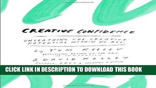 [PDF] Creative Confidence: Unleashing the Creative Potential Within Us All Popular Online