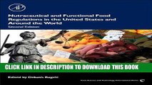 [Read PDF] Nutraceutical and Functional Food Regulations in the United States and Around the World