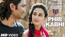 Phir Kabhi - M.S Dhoni: The Untold Story [2016] Song By Arijit Singh FT. Sushant Singh Rajput & Disha Patani [FULL HD] - (SULEMAN - RECORD)