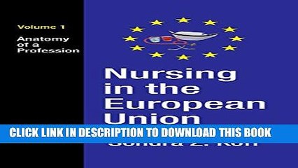 [Read PDF] Nursing in the European Union: Anatomy of a Profession, Volume 1 Download Free