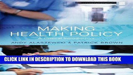 [Read PDF] Making Health Policy: A Critical Introduction Ebook Free