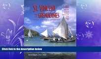 READ book  St. Vincent and the Grenadines: Bequia, Mustique, Canouan, Mayreau, Tobago Cays, Palm,