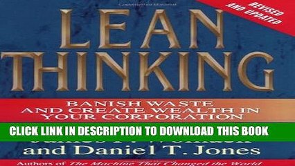 [PDF] Lean Thinking: Banish Waste and Create Wealth in Your Corporation, Revised and Updated