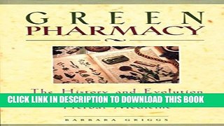 [PDF] Green Pharmacy: The History and Evolution of Western Herbal Medicine Full Colection