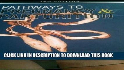 [PDF] Pathways to Pregnancy and Parturition Popular Online