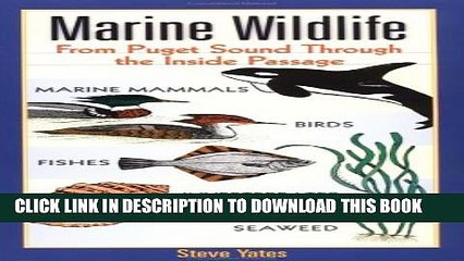 [PDF] Marine Wildlife: From Puget Sound Through the Inside Passage Popular Online