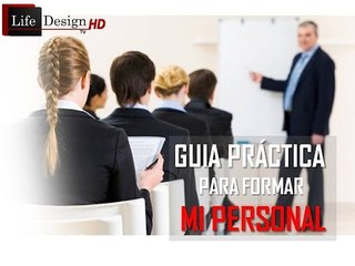 Valores empresariales SERIE Guía práctica para formar mi personal