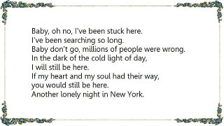 Robin Gibb - Another Lonely Night in New York Lyrics - YouTube