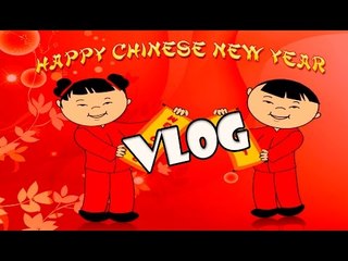 Happy Chinese New Year 2016 - Vlog (Year Of The Monkey)