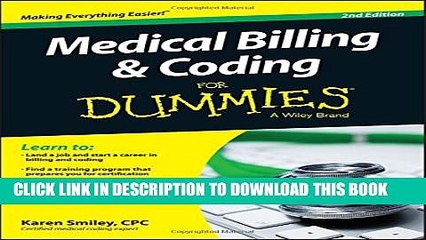 [Read PDF] Medical Billing and Coding For Dummies Ebook Online