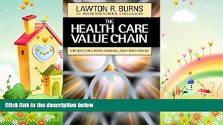 different   The Health Care Value Chain: Producers, Purchasers, and Providers