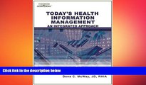 behold  Today s Health Information Management: An Integrated Approach