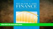 there is  Health Care Finance: Basic Tools For Nonfinancial Managers (Health Care Finance (Baker))