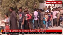 Gaziantep Cerablusluların Yüzü Türkiye ile Gülüyor