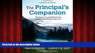 Enjoyed Read The Principal s Companion: Strategies to Lead Schools for Student and Teacher Success