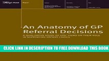 Collection Book An Anatomy of GP Referral Decisions: A Qualitative Stody of GPs  Views on Their