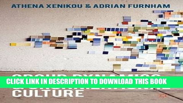 [PDF] Group Dynamics and Organizational Culture: Effective Work Groups and Organizations Full Online