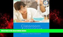 Enjoyed Read Classroom Assessment: Supporting Teaching and Learning in Real Classrooms (2nd Edition)