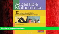 Enjoyed Read Accessible Mathematics: Ten Instructional Shifts That Raise Student Achievement