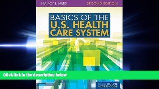 different   Basics Of The U.S. Health Care System